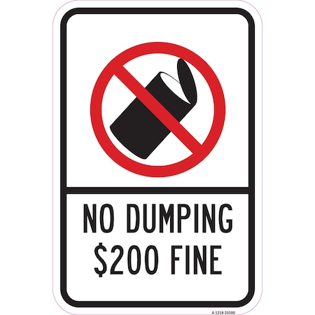 Signmission Safety Sign, 12 in Height, Aluminum, 25100 A-1218-25100
